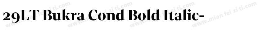 29LT Bukra Cond Bold Italic字体转换